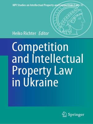 cover image of Competition and Intellectual Property Law in Ukraine